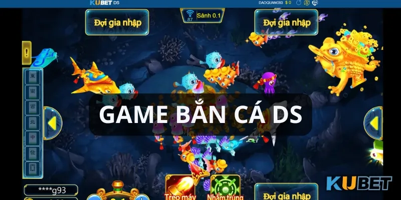 DS là sảnh top game bắn cá Kubet nổi bật nhất